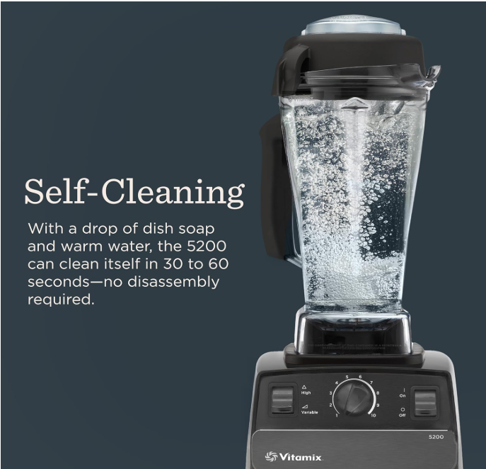 Vitamix 5200 self-cleaning feature - clean in 30-60 seconds